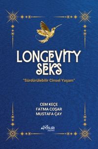 Longevity Seks & Sürdürülebilir Cinsel Yaşam