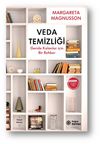 Veda Temizliği & Geride Kalanlar İ&ccedil;in Bir Rehber