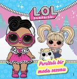Lol Surprıse Pırıltılı Bir Moda Sezonu