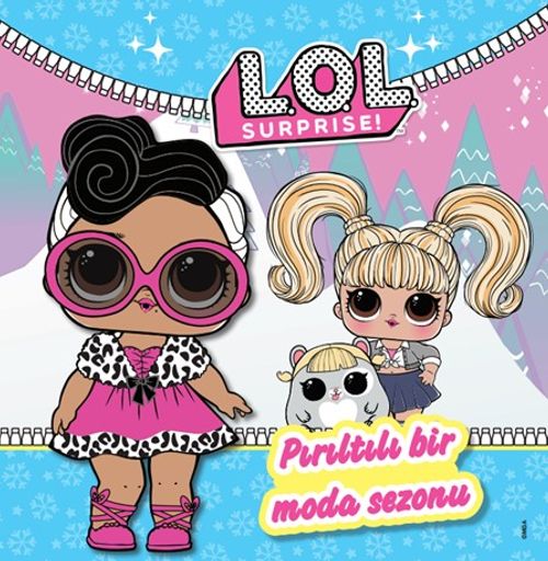 Lol Surprıse Pırıltılı Bir Moda Sezonu