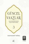 Güncel Vaazlar 3