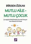 Mutlu Aile - Mutlu &Ccedil;ocuk