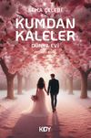 Kumdan Kaleler & D&uuml;nya Evi