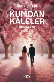 Kumdan Kaleler & Dünya Evi 