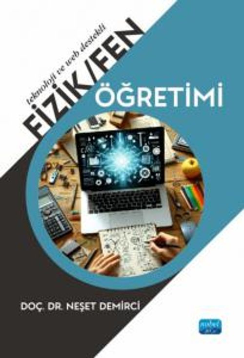 Teknoloji ve Web Destekli Fizik-Fen Öğretimi