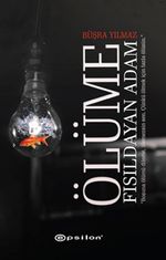 Ölüme Fısıldayan Adam (Ciltli)