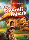 &Ouml;mer İle Sevimli Ayıcık