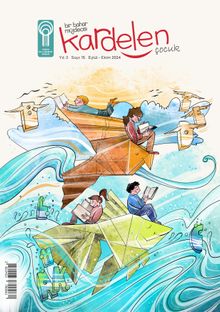 Kardelen Çocuk Dergisi Sayı: 15 Eylül-Ekim 2024
