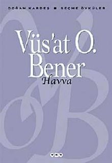 Havva / Vüs'at O. Bener