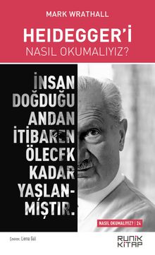 Heidegger'i Nasıl Okumalıyız?