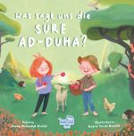 Was Sagt Uns Die Sure Ad-Duha? (Almanca Duha Sûresi Bize Ne Anlatıyor?)