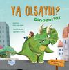 Ya Olsaydı (&Ccedil;ift Taraflı Kitap)