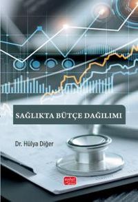 Sağlıkta Bütçe Dağılımı