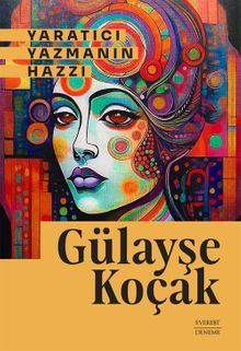 Yaratıcı  Yazmanın Hazzı