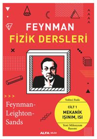 Fizik Dersleri Cilt: 1 Mekanik, Işınım, Isı