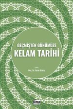 Geçmişten Günümüze Kelam Tarihi
