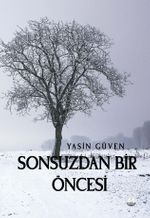 Sonsuzdan Bir Öncesi
