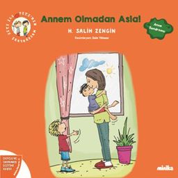 Çıtı ile Pıtı'nın Maceraları: Annem Olmadan Asla!