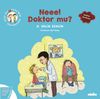 &Ccedil;ıtı ile Pıtı'nın Maceraları: Neee! Doktor mu?