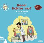 Çıtı ile Pıtı'nın Maceraları: Neee! Doktor mu? 