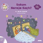 Çıtı ile Pıtı'nın Maceraları: Uykum Nereye Kaçtı!