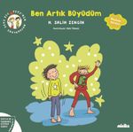 Çıtı ile Pıtı'nın Maceraları: Ben Artık Büyüdüm 