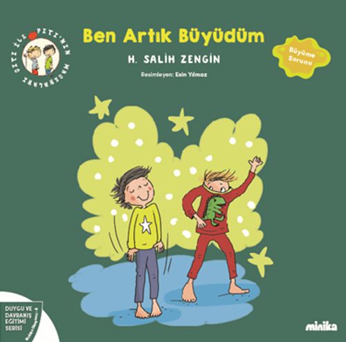 Çıtı ile Pıtı'nın Maceraları: Ben Artık Büyüdüm 