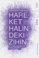 Hareket Halindeki Zihin