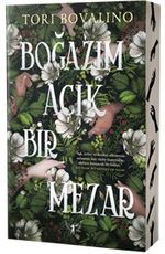 Boğazım Açık Bir Mezar