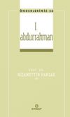 I. Abdurrahman / &Ouml;nderlerimiz 26
