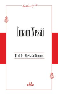 İmam Nesaî / Öncülerimiz 40