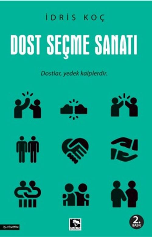 Dost Seçme Sanatı