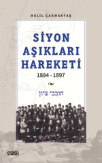 Siyon Aşıkları Hareketi 1884-1897