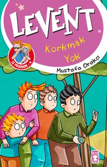 Levent Korkmak Yok / Levent İz Peşinde 4