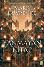 Yanmayan Kitap / Kütüphane Üçlemesi 1 (Ciltli)