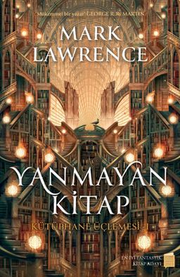 Yanmayan Kitap / Kütüphane Üçlemesi 1 (Ciltli)