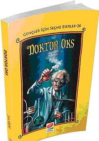 Doktor Oks & Gençler İçin Seçme Eserler - 26