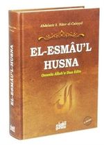 Esmau'l Hüsna (Ciltli) Onunla Allah' Dua Edin