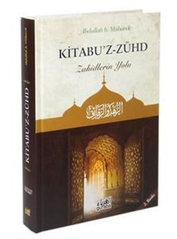 Kitabüz-Zühd (Ciltli) & Zahidlerin Yolu