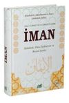 Ehl-i S&uuml;nnet Ve'l-Cemaat'e G&ouml;re İman (ciltli)