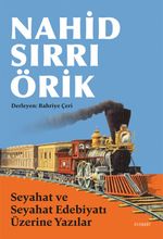 Seyahat ve Seyahat Edebiyatı Üzerine Yazılar 