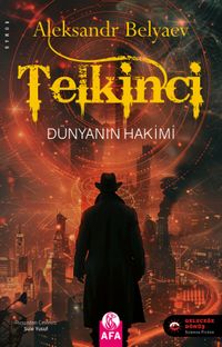 Telkinci & Dünyanın Hakimi