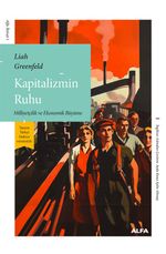 Kapitalizmin Ruhu & Milliyetçilik ve Ekonomik Büyüme