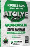 2025 KPSS Genel K&uuml;lt&uuml;r At&ouml;lye Serisi Vatandaşlık Tamamı Video &Ccedil;&ouml;z&uuml;ml&uuml; Soru Bankası