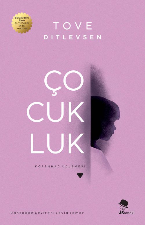 Çocukluk & Kopenhag Üçlemesi