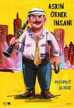 Asrın Örnek İnsanı