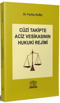 Cüzi Takipte Aciz Vesikasının Hukuki Rejimi