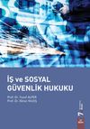 İş ve Sosyal G&uuml;venlik Hukuku