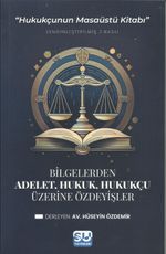 Adalet, Hukuk, Hukukçu Üzerine Özdeyişler 