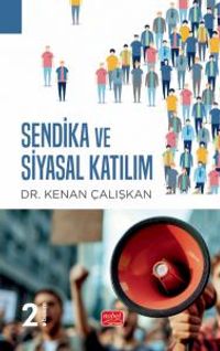 Sendika ve Siyasal Katılım